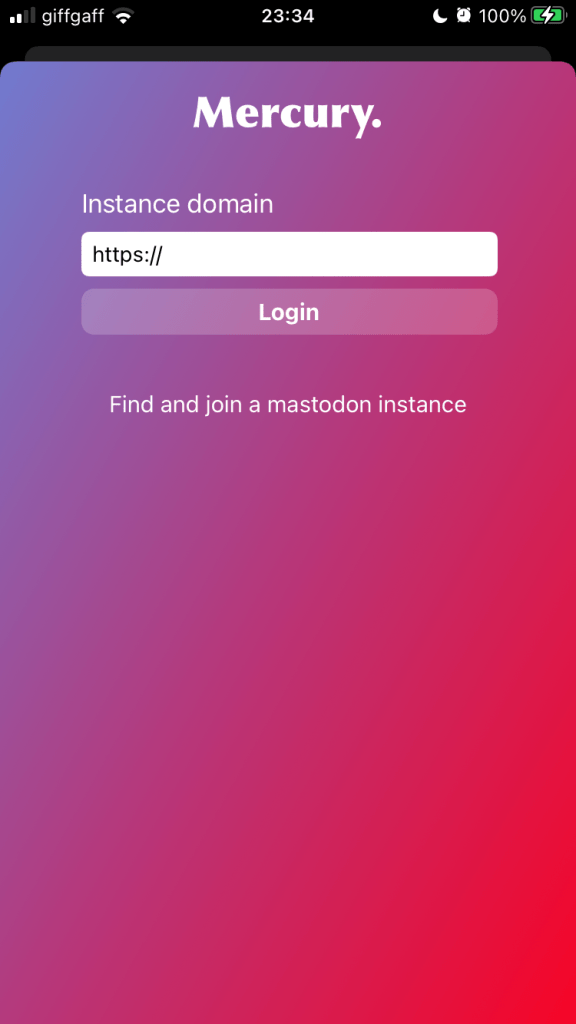 A fairly empty screen with a purple to red gradient background. There is a text box at the top, labelled ‘Instance domain’, with a ‘Login’ button beneath it. Under that is the (hyperlinked) text, ‘Find and join a mastodon instance’.